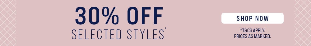 30% off selected styles